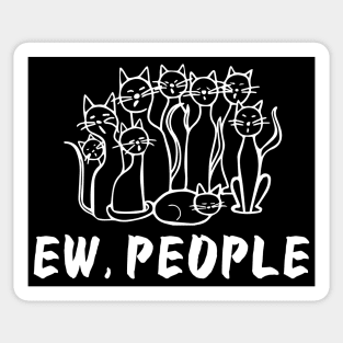 Ew People Sticker